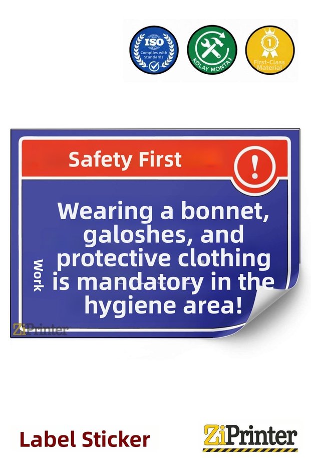 Safety Comes First! Hygiene Area Hat, Shoe Covers and Work Apron Warning Sign Label 25X35 cm