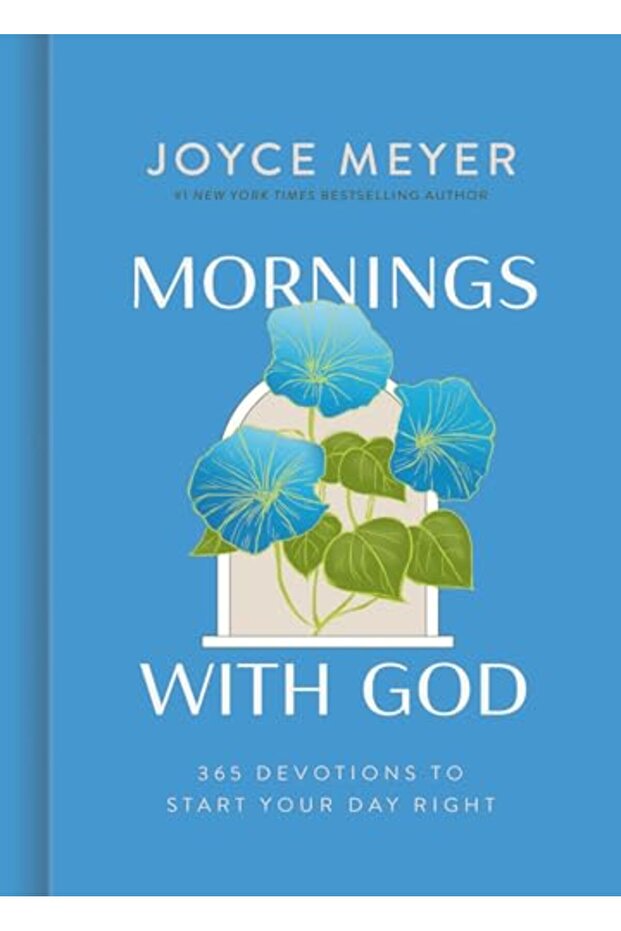 Mornings With God 365 Devotions To Start Your Day Right