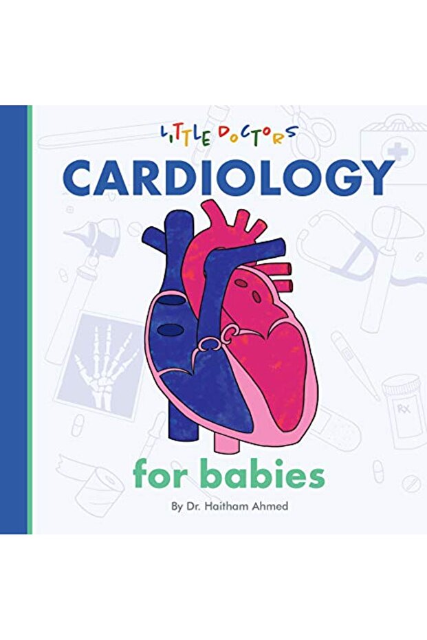 Cardiology For Babies