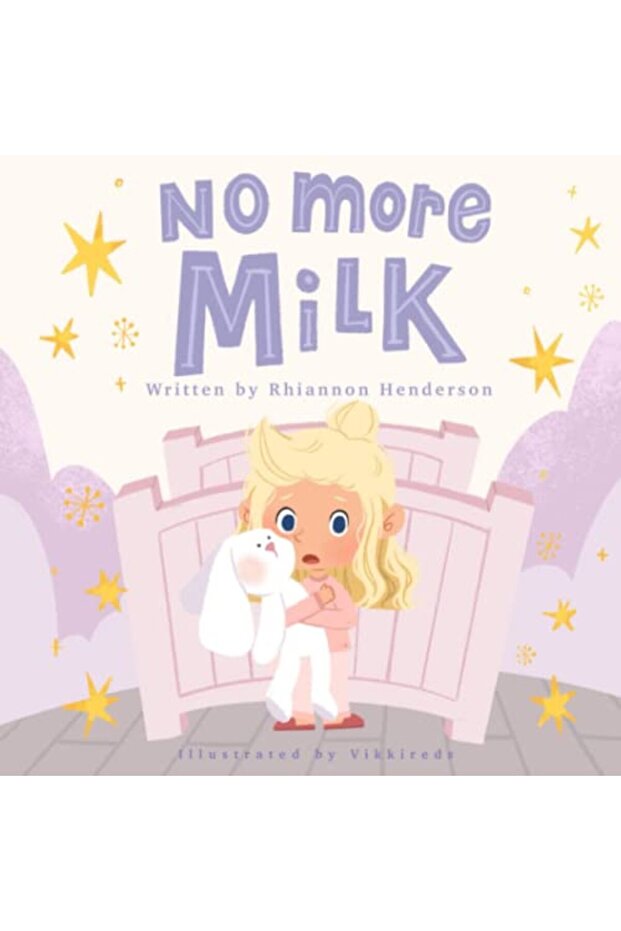 No More Milk A Night Weaning Storybook