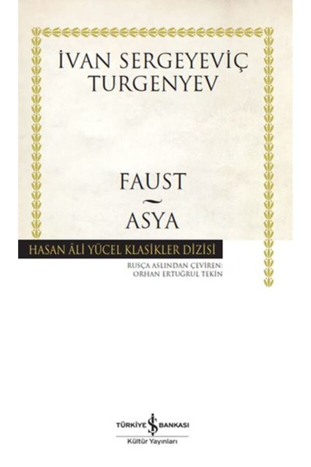 Faust - Asya - Hasan Ali Yücel Klasikleri (Hardcover)