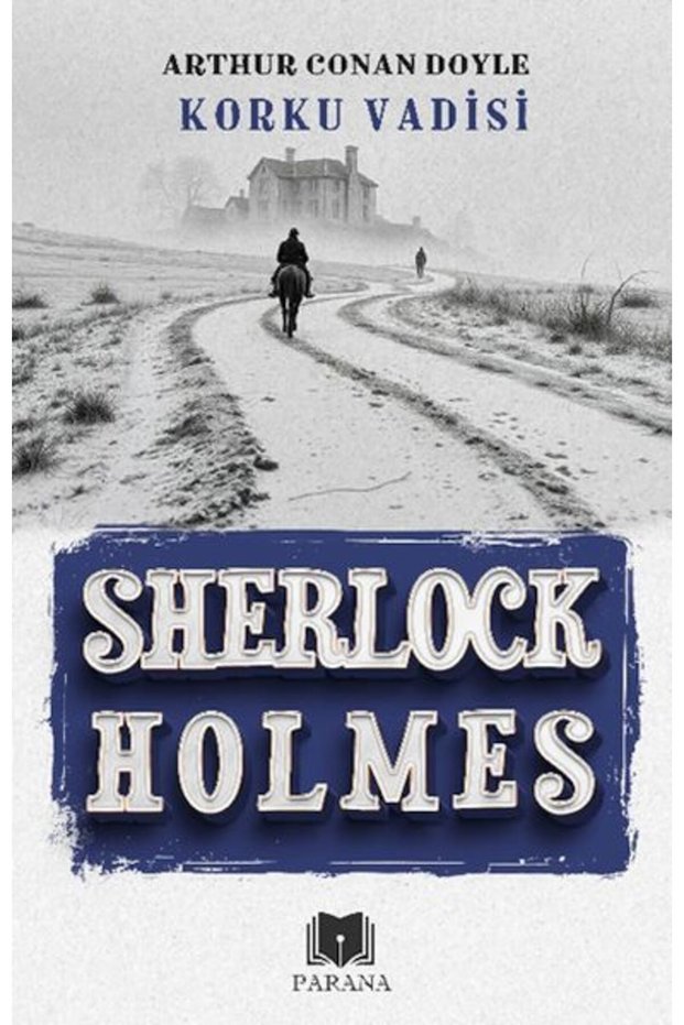 Korku Vadisi - Sherlock Holmes