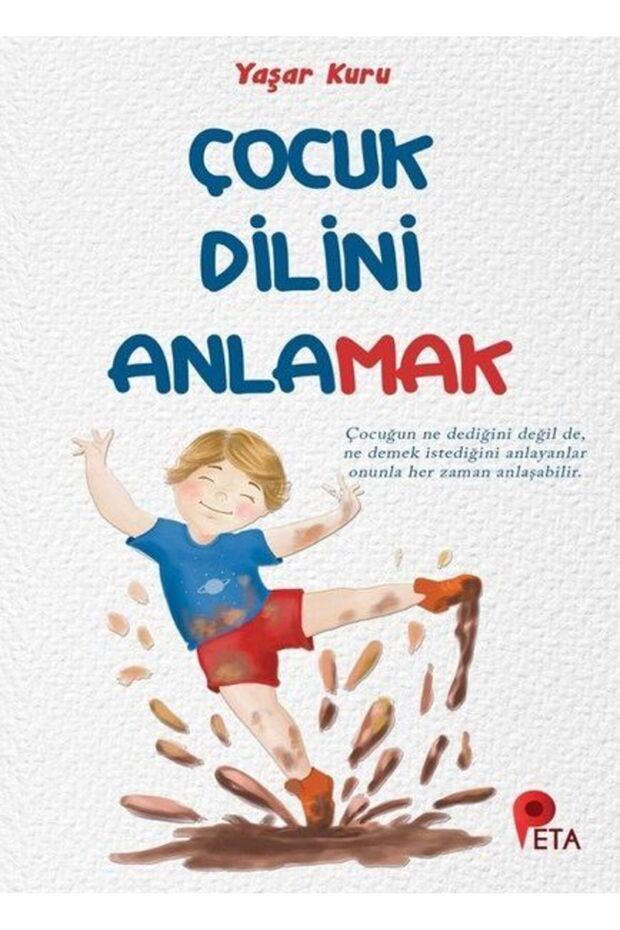 Çocuk Dilini Anlamak