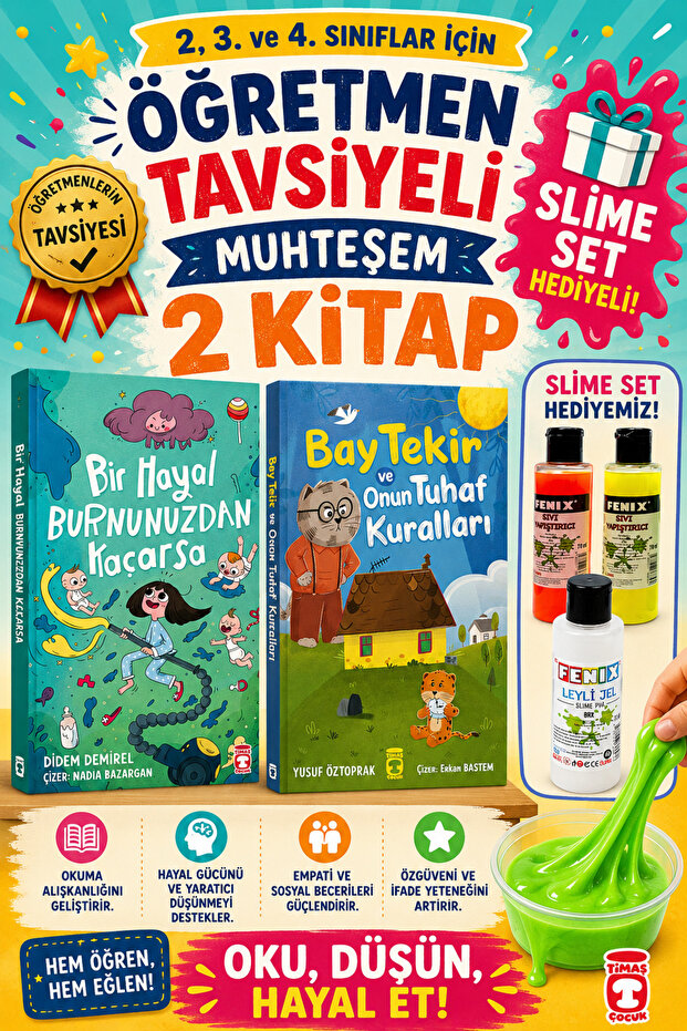 TİMAŞ 2,3. ve 4.Sınıflar İçin Bir Hayal Burnunuzdan Kaçarsa-Bay Tekir (SLİME SET HEDİYELİ)