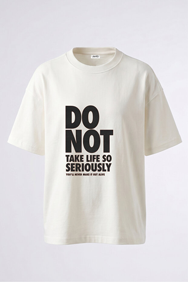 Life Not Serious Design Back Printed Cotton White Oversize T-Shirt