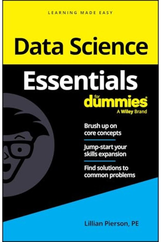 Data Science Essentials For Dummies