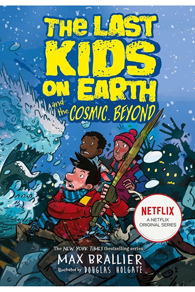 The Last Kids on Earth and the Cosmic Beyond