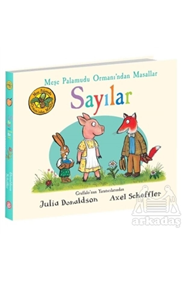Sayılar - Meşe Palamudu Ormanı’Ndan Masallar