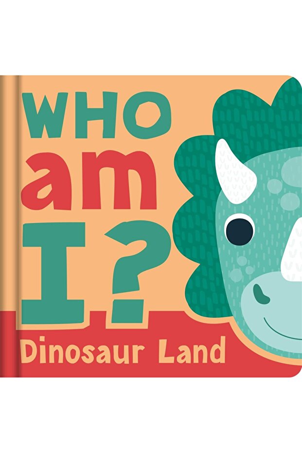 Who am I? Dinosaur Land Board book