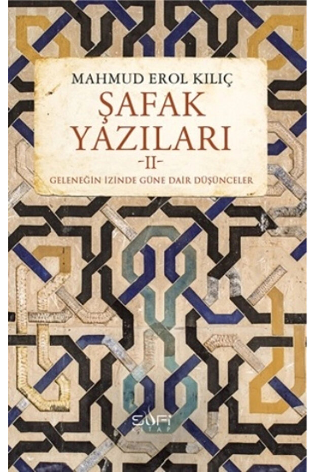 Şafak Yazıları2 Erol Kılıç