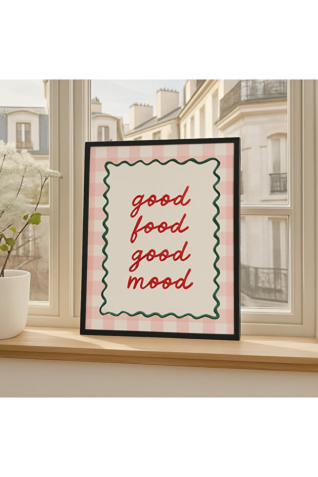 Laminated Framed Pvc Protected Uv Printing Good Food Good Mood Wall Painting – Modern & Stylish Kitchen Wall Decor