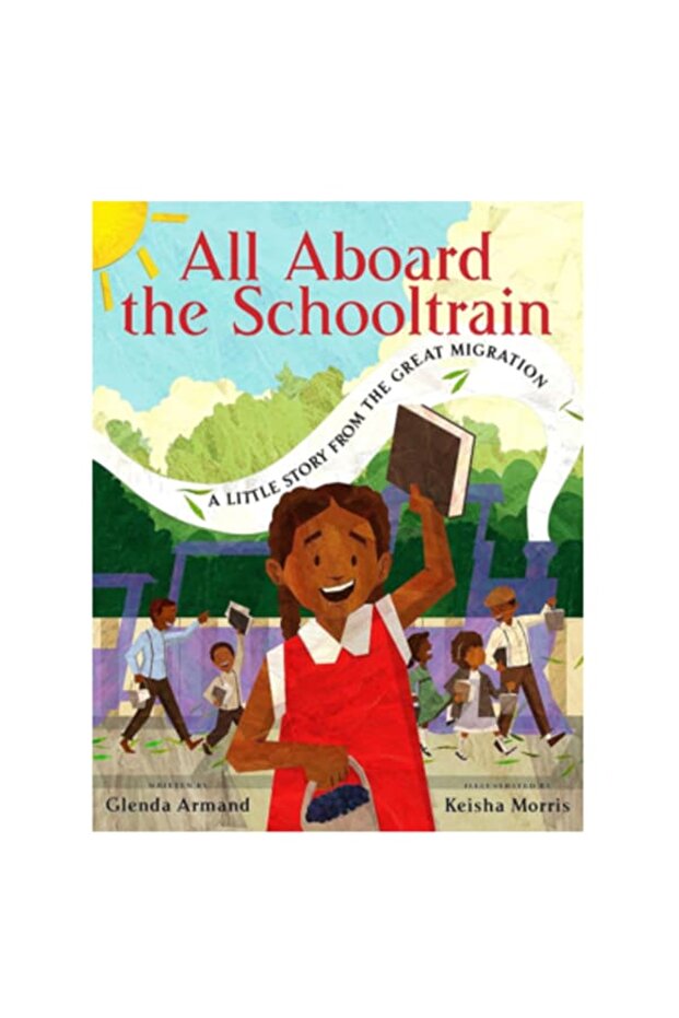 All Aboard the Schooltrain: A Little Story from the Great Migration