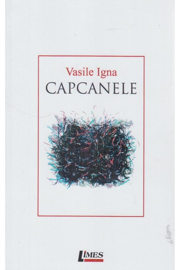 Capcanele, Vasile Igna