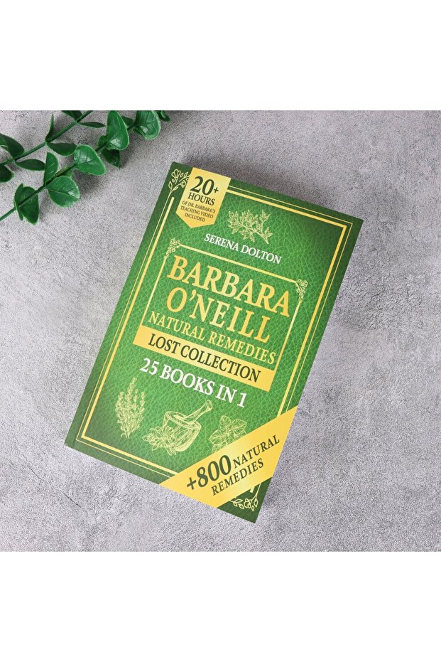StyleA “Barbara O’Neill’s Lost Book of Natural Remedies – The Final Herbal Guide: Over 800+ Natural