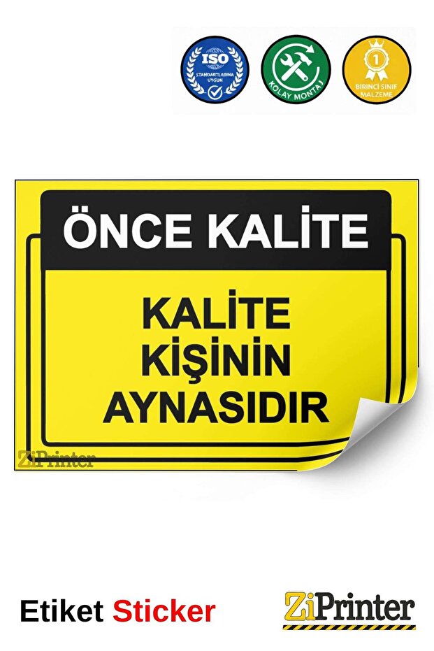 Quality First. Quality Is a Reflection of One's Character Isg Warning Sign Sticker 50X70 cm