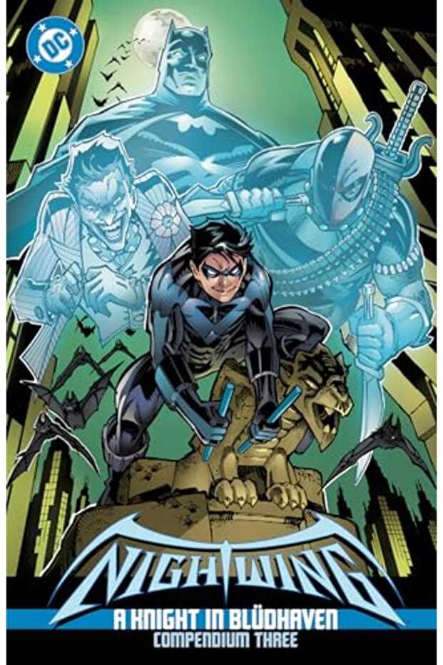 Nightwing: A Knight in Blüdhaven Compendium Three