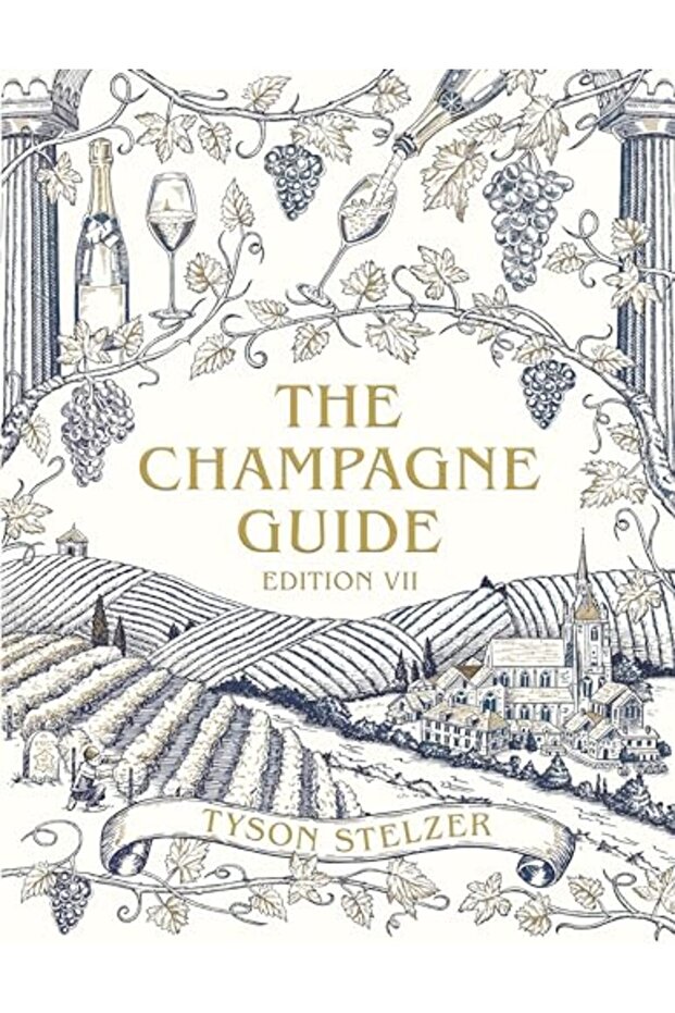 The Champagne Guide Edition Vii