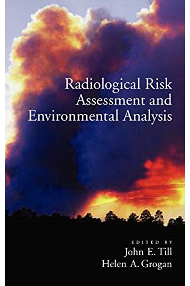 Radiological Risk Assessment And Environmental Analysis