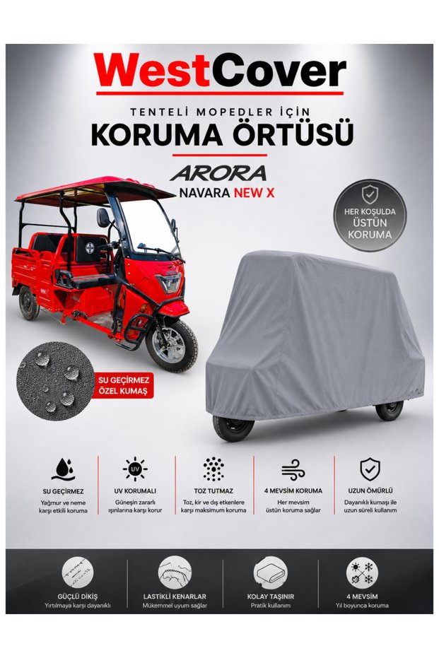 Arora Navara New X Tenteli 3-Wheel Electric Moped Compatible Waterproof | Uv Protector | Dustproof Protection Tarpaulin