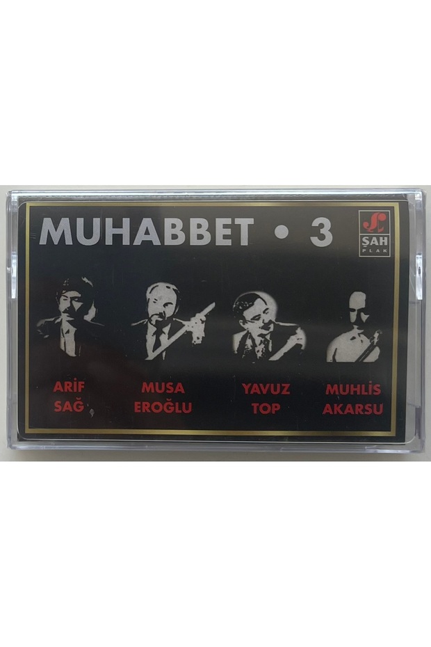Muhabbet -3 Arif Sağ Musa Eroğlu Yavuz Top Muhlis Akarsu Zero Gelatin Cassette