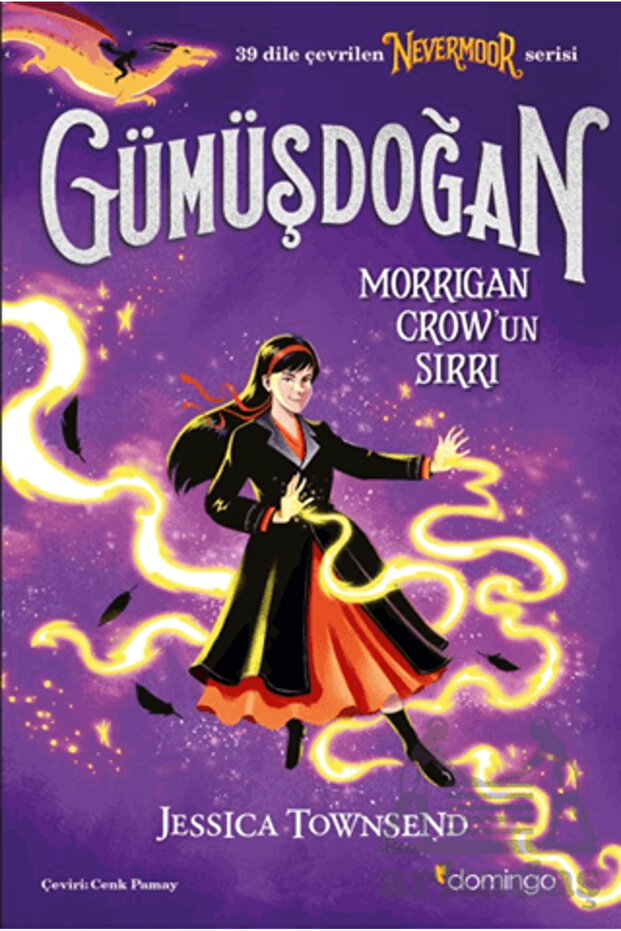 Nevermoor - Gümüşdoğan: Morrigan Crow’Un Sırrı