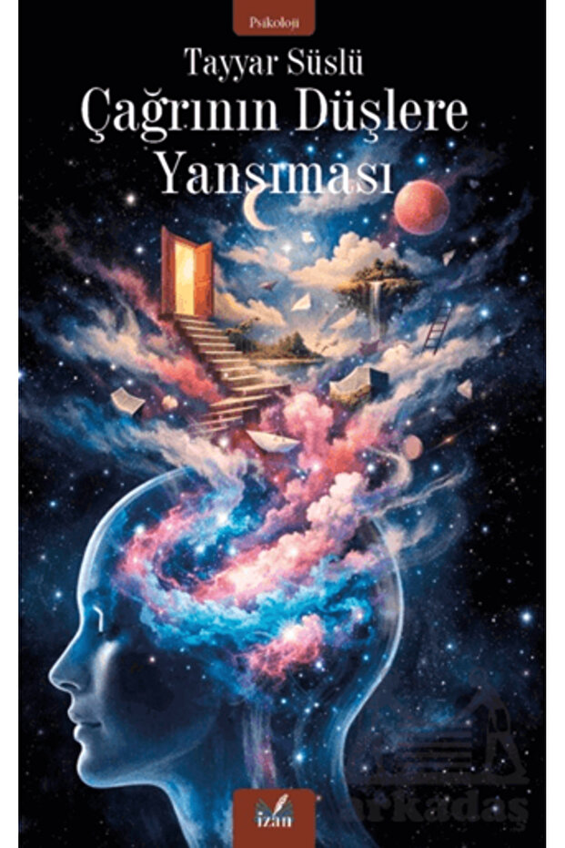 Çağrının Düşlere Yansıması