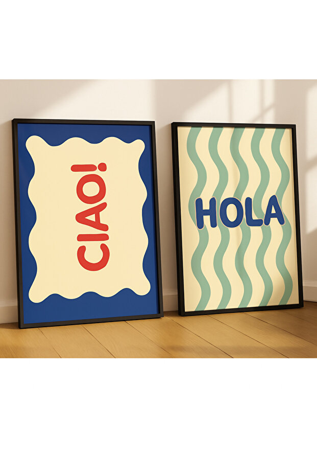 Laminated Framed Pvc Protected Uv Printed Ciao Hola Wall Art - Modern & Stylish Wall Decor