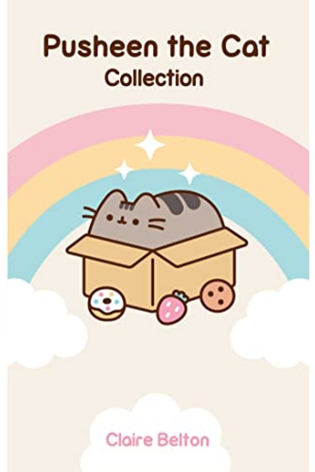 Pusheen The Cat Collection Boxed Set) I Am Pusheen The Cat The Many Lives Of Pusheen The Cat Pus