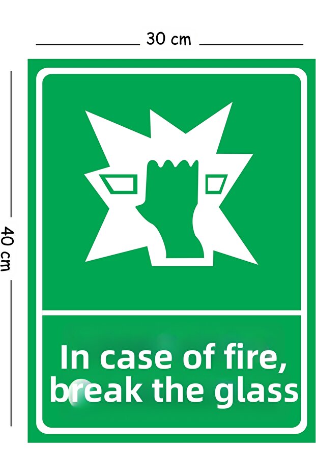 Metal Break Glass in Case of Fire 30X40 cm A3 Warning Work Safety Sign