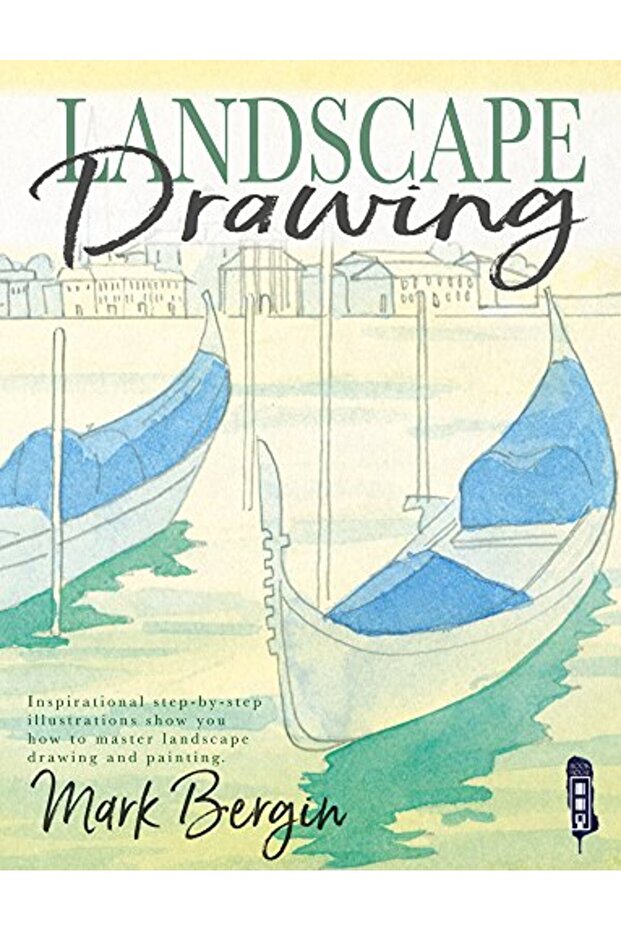 Landscape Drawing: Inspirational Step-by-Step Illustrations Show You How To Master Landscape Drawing