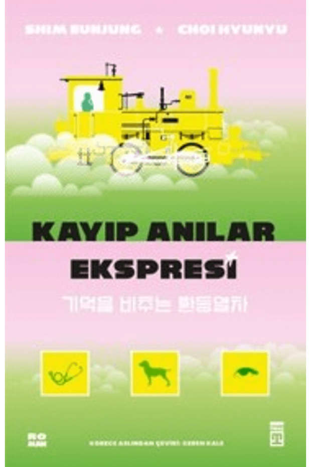 Kayıp Anılar Ekspresi / Choi Hyunyu / / 9786050850123