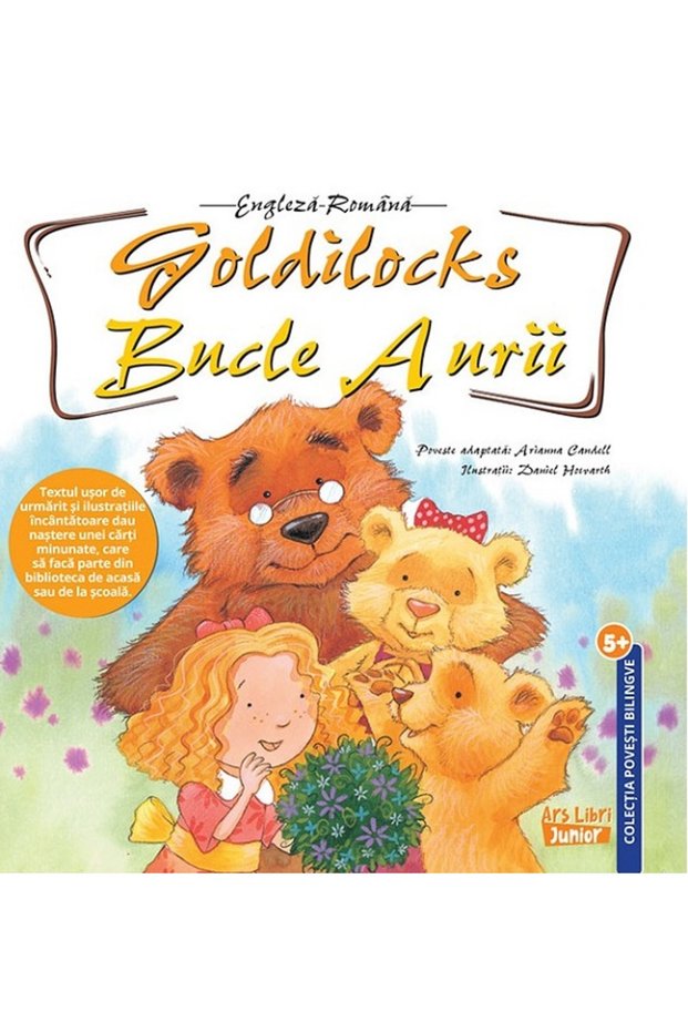 Bucle aurii. Goldilocks