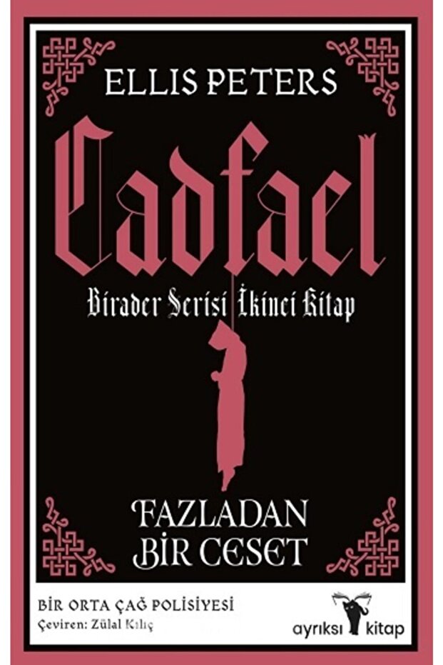 Marazi Bir Kemik Merakı - Cadfael Birader Serisi Ikinci Kitap