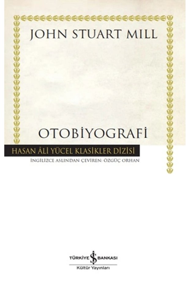 Otobiyografi - Hasan Ali Yücel Klasikleri