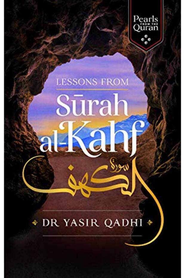 Lessons from Surah al-Kahf