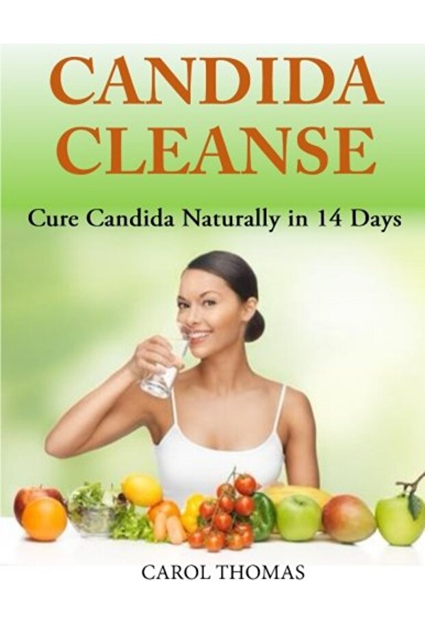 Candida Cleanse Cure Candida Naturally In 14 Days