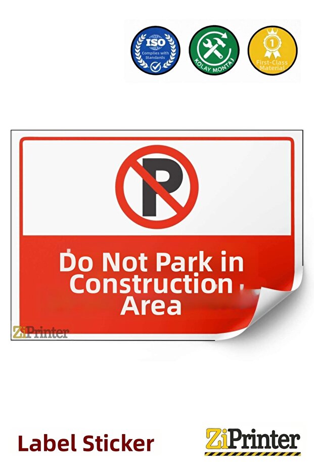 Construction Site Do Not Park Isg Warning Sign Sticker 70X100 cm