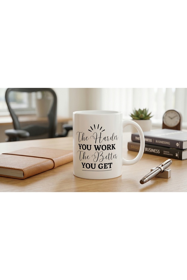 The Harder You Work – Motivational Office Mug