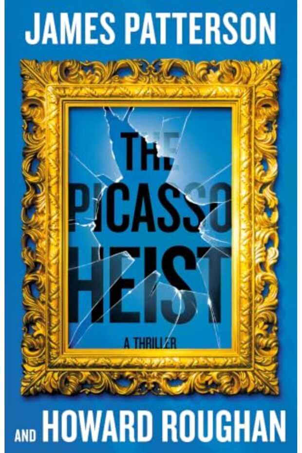 The Picasso Heist A Thriller
