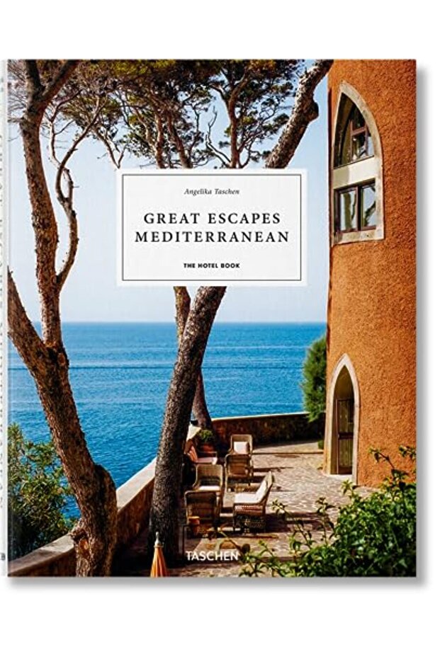Great Escapes Mediterranean The Hotel Book