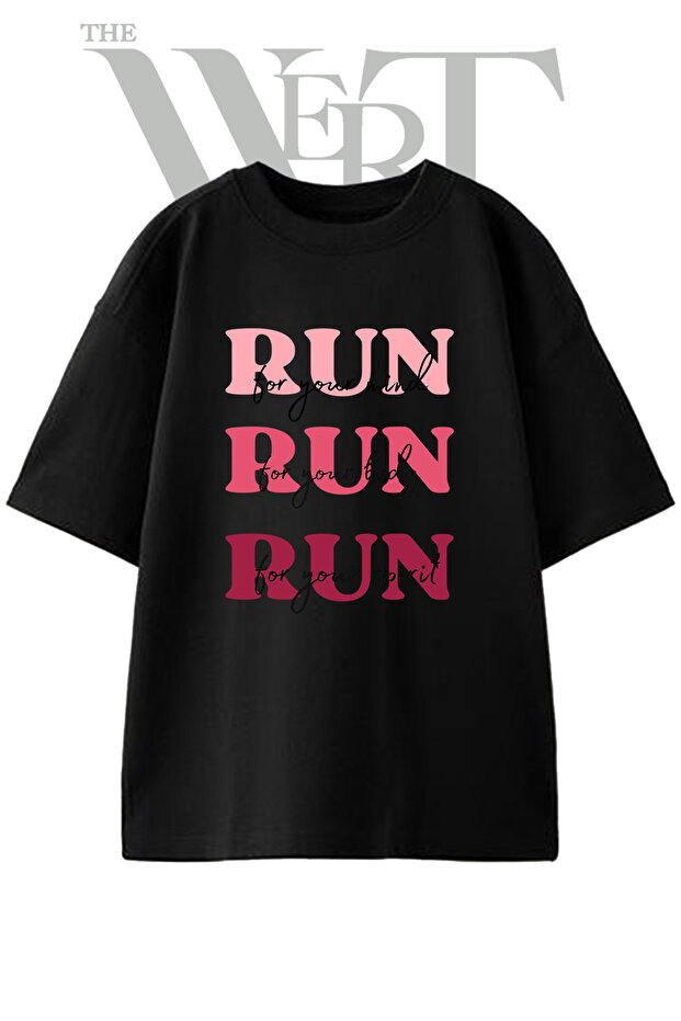 Run Motivation Design Printed Unisex Black Oversize T-Shirt