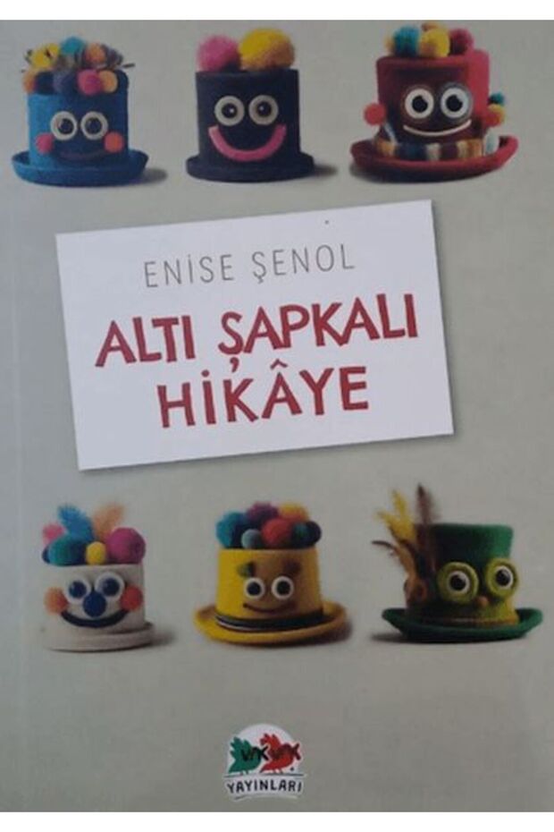 Altı Şapkalı Hikaye