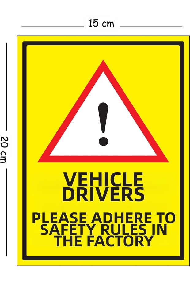 Metal Car Drivers Please Comply with Safety Rules in the Factory 15X20 cm Warning Work Safety Lev