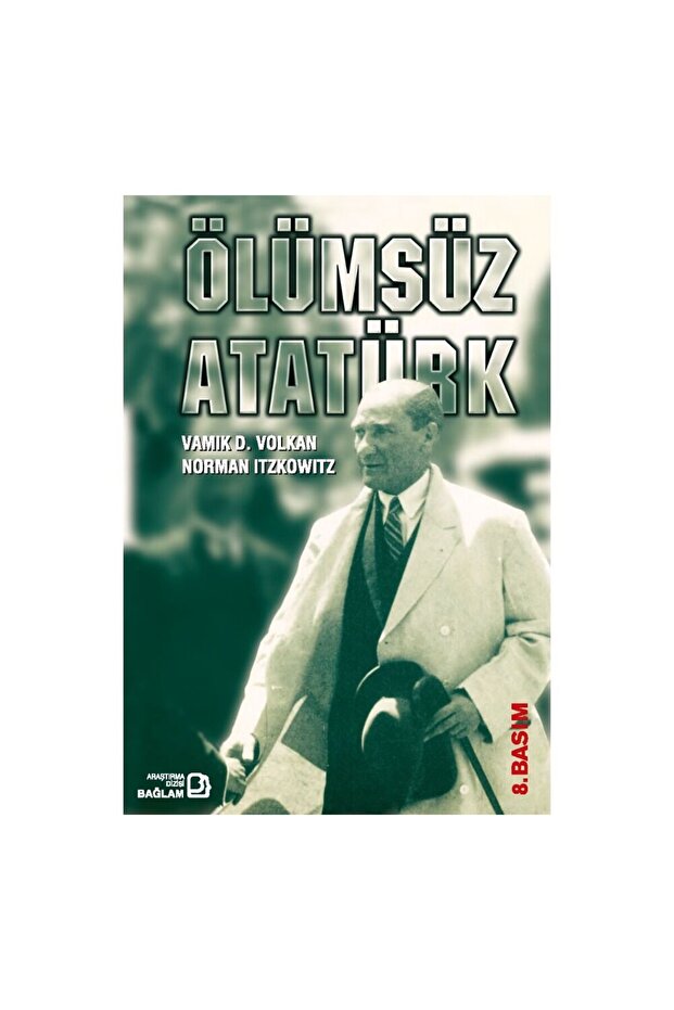 Ölümsüz Atatürk (Hardcover)