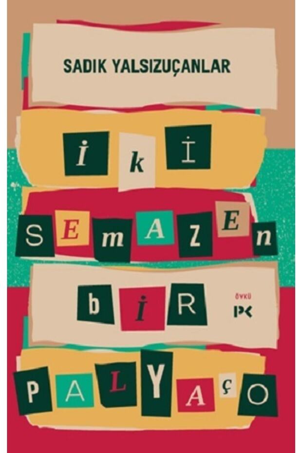 Iki Semazen Bir Palyaço