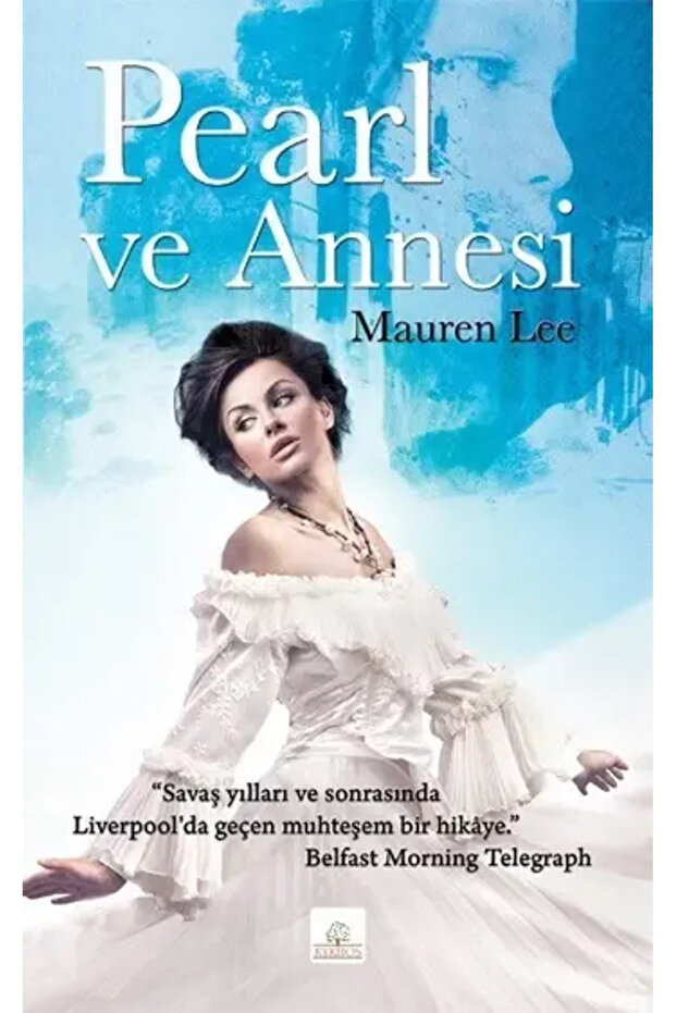 Pearl ve Annesi