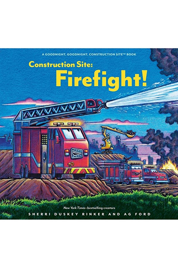Construction Site Firefight! - Goodnight, Goodnight, Construction Site