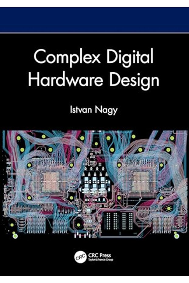 Complex Digital Hardware Design