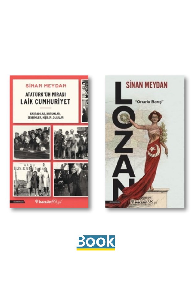 Sinan Meydan Book Set / Atatürk'ün Mirası Laik Cumhuriyet - Lozan
