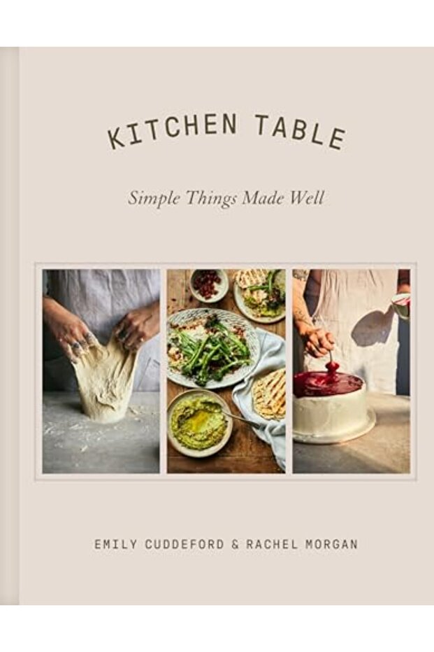 Kitchen Table: Simple Things Made Well